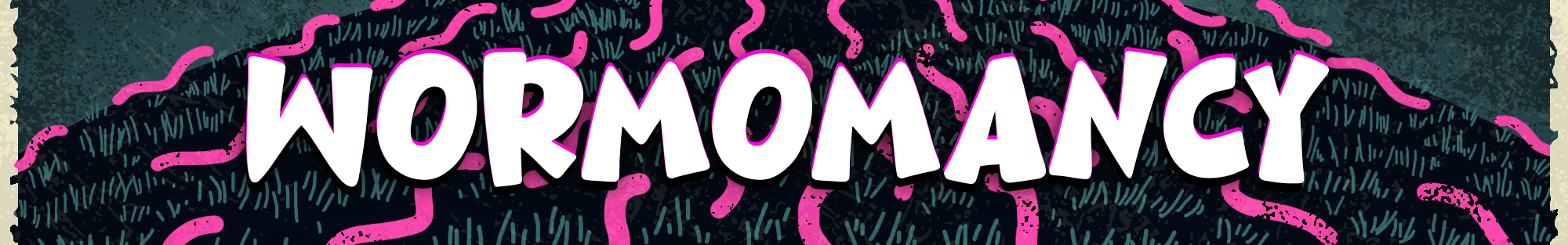Wormomancy