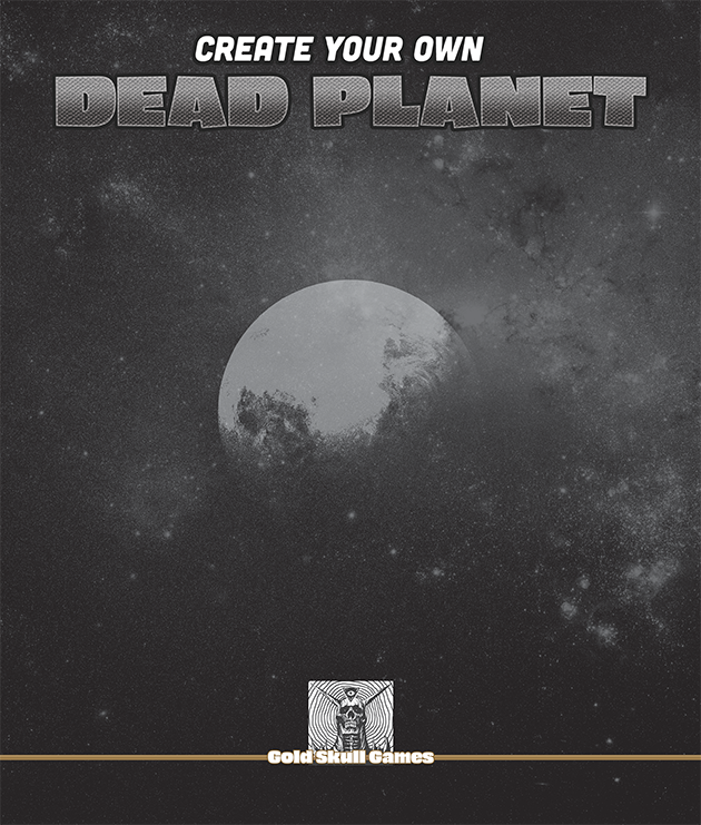 Cover image for Create Your Own Dead Planet