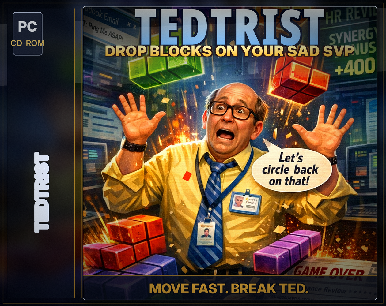 TEDTRIST: Drop Blocks On Your Sad SVP