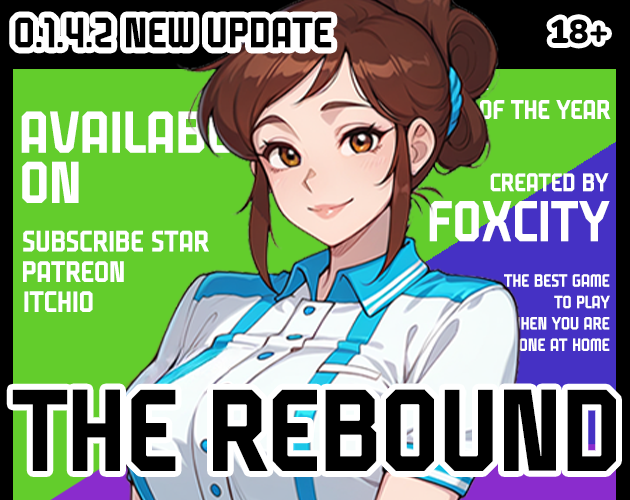 Cover art for The Rebound v0.1.4.3, an adult visual novel by Fox_City