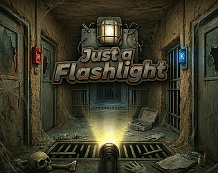 Just a Flashlight