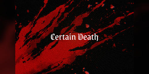 Cover image for Certain Death (Prototype)