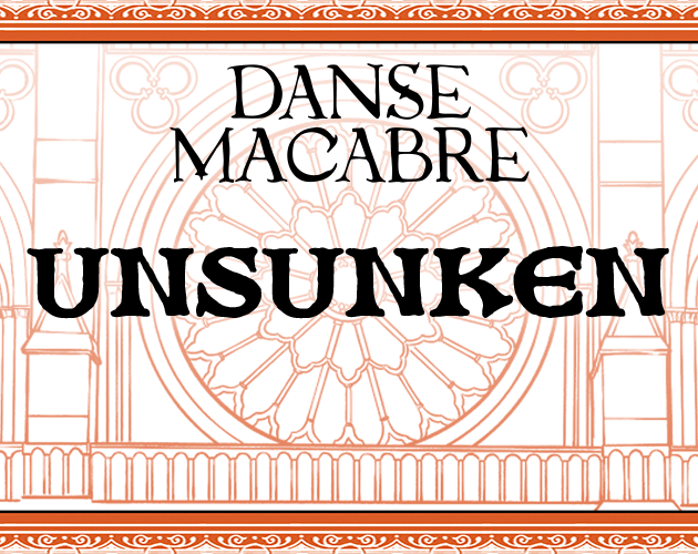 Cover image for Danse Macabre ☉ Unsunken: Paris Below