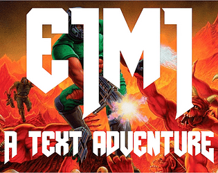 E1M1: A Text Adventure game screenshot