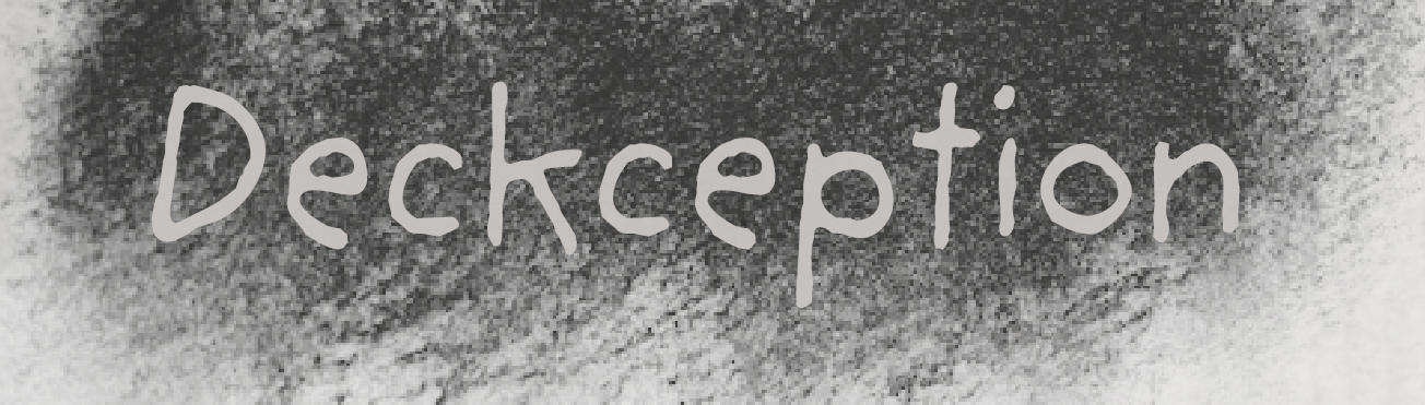Deckception