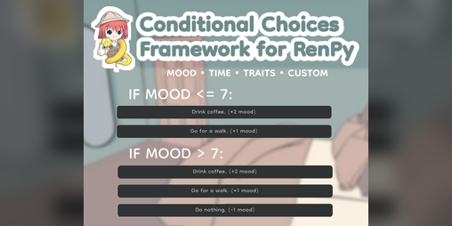 Cover image for Conditional Choices Framework for RenPy