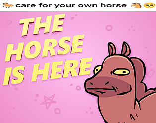 The Horse Is Here+
