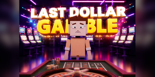 Cover image for Last Dollar Gamble