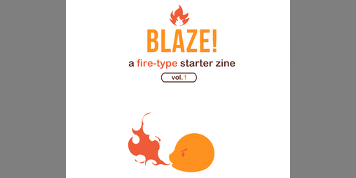 Amazing Blaze Zine