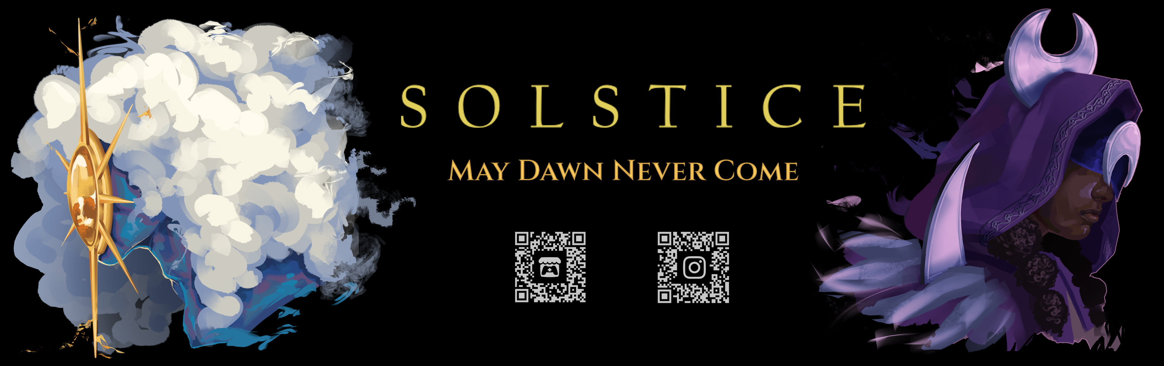 WIP - Solstice : May Dawn Never Come
