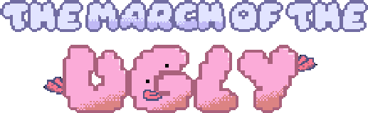 TheMarchOfTheUgly