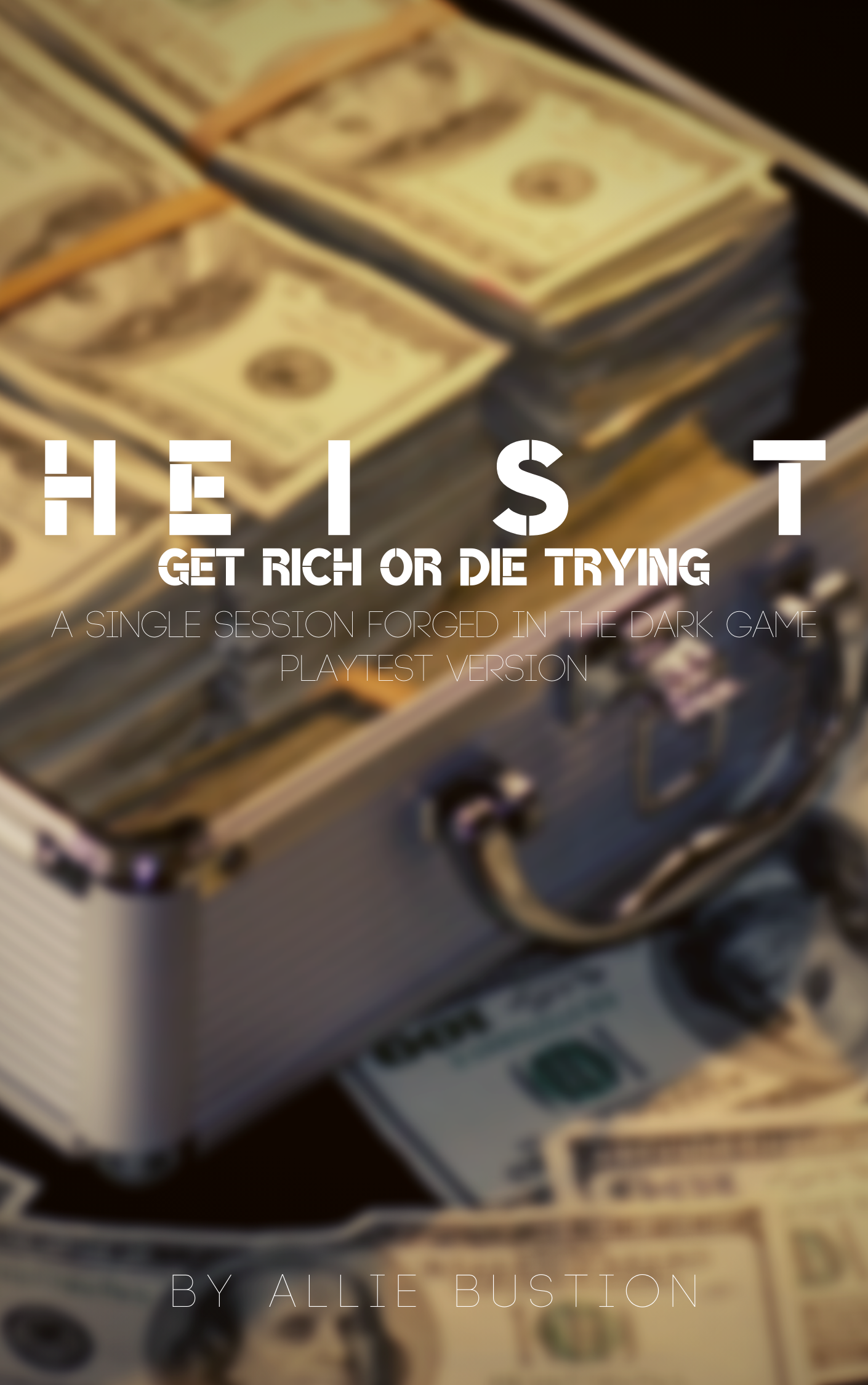 Heist&& Heist&&