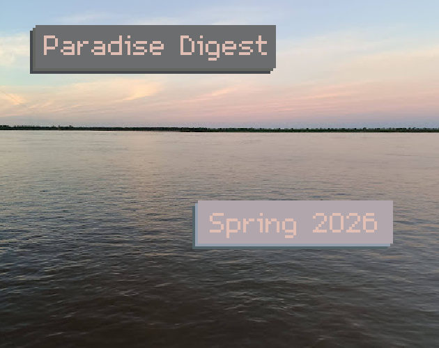 Cover image for Paradise Digest: Spring 2026