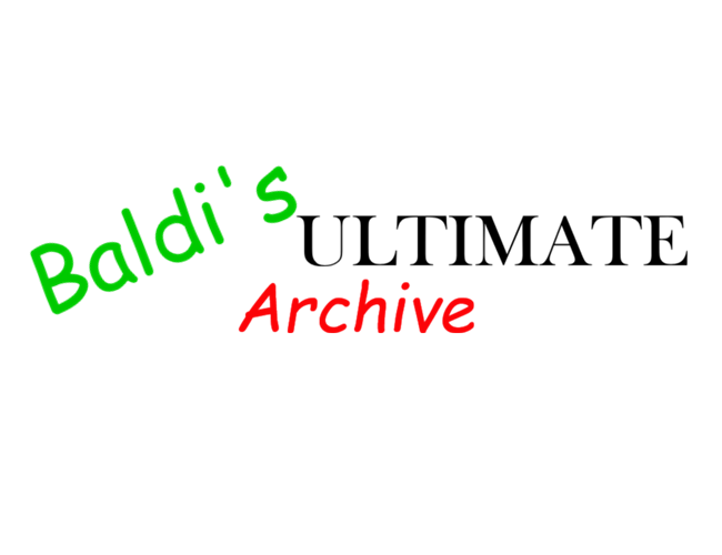 Cover image for Baldi's Ultimate Archive! (Windows)