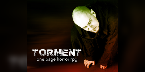 Cover image for Torment – One-Page Horror RPG