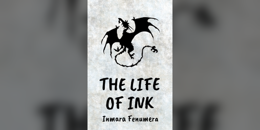 Cover image for THE LIFE OF INK