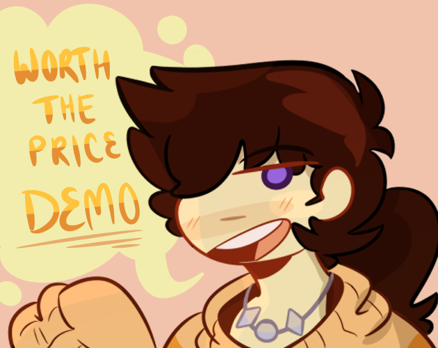 Worth The Price DEMO