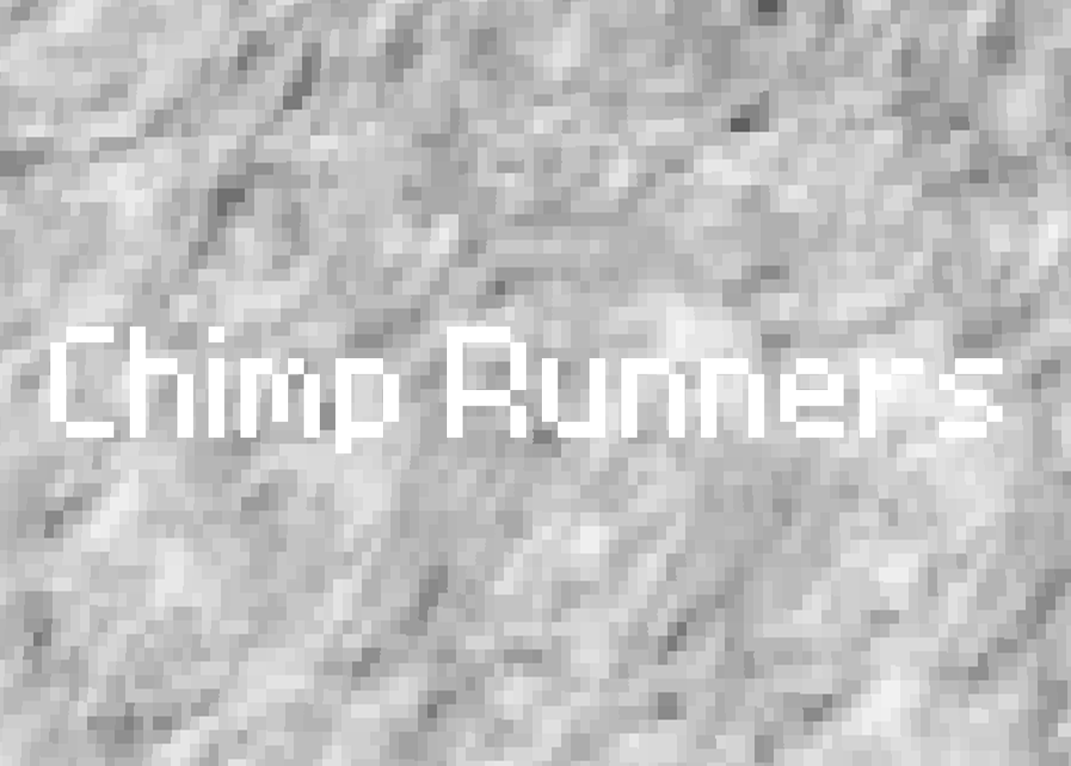 Chimp Runners