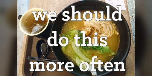 Cover image for we should do this more often