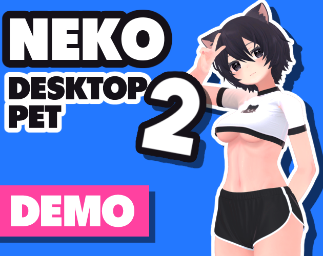 Cover image for Neko - Desktop Pet 2 (Demo)