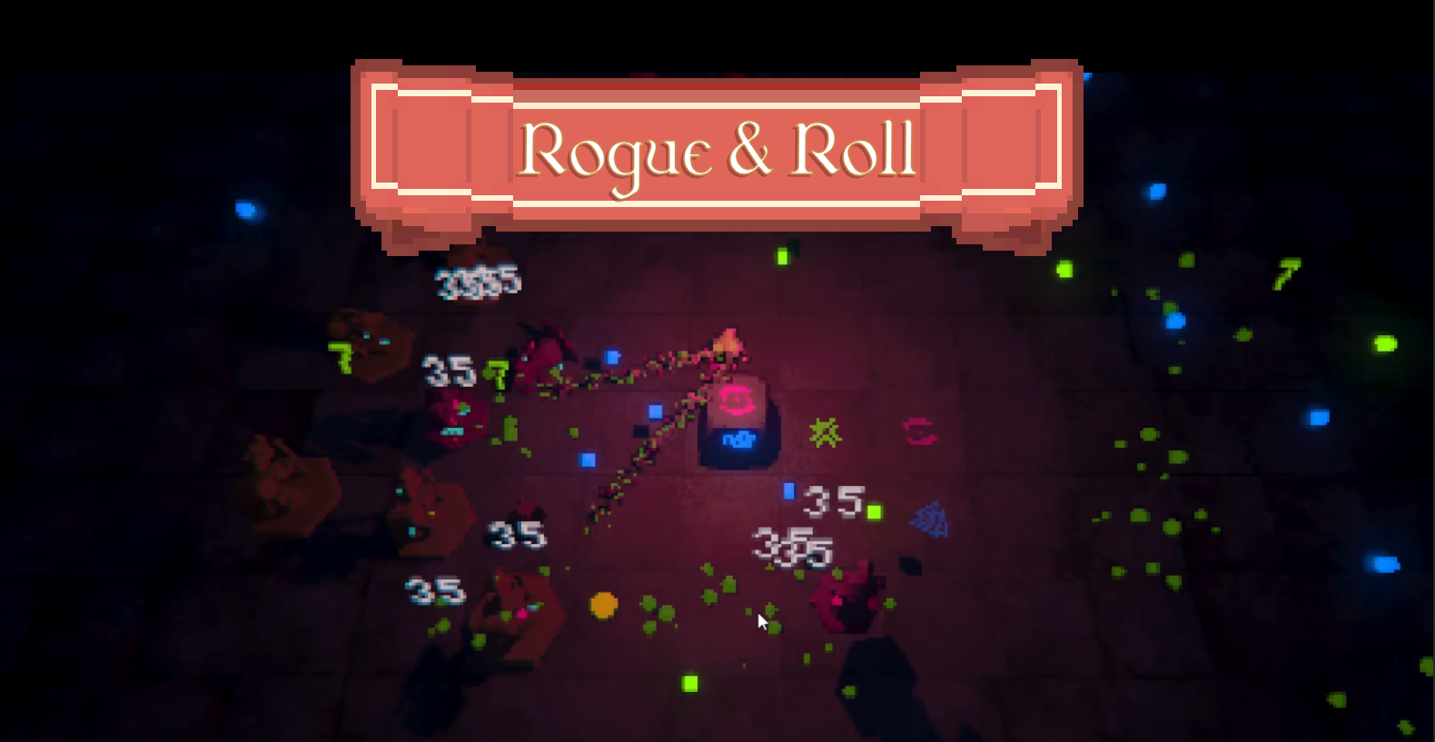 Rogue & Roll