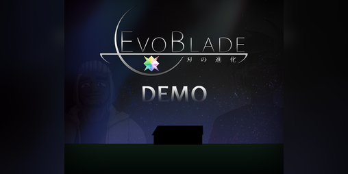 Cover image for EvoBlade DEMO