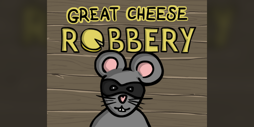 Cover image for Great Cheese Robbery