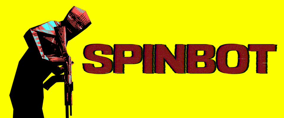 Spinbot