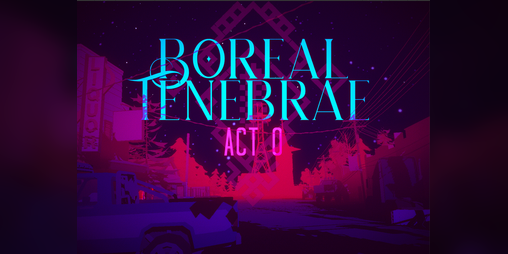 Cover image for Boreal Tenebrae Act 0: Sundowning