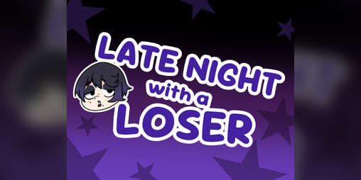 Cover image for Late Night With a Loser