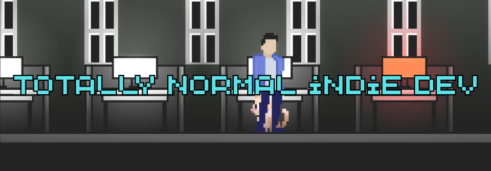 Totally Normal Indie Dev