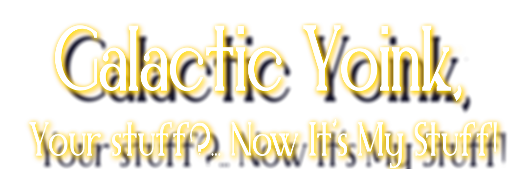 Galactic Yoink