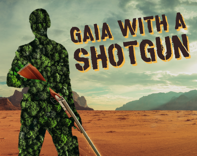 Gaia with a Shotgun by Alex Orkid