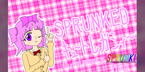 Cover image for 【SprunkiMOD】Sprunkedキュ～トレガシィ～