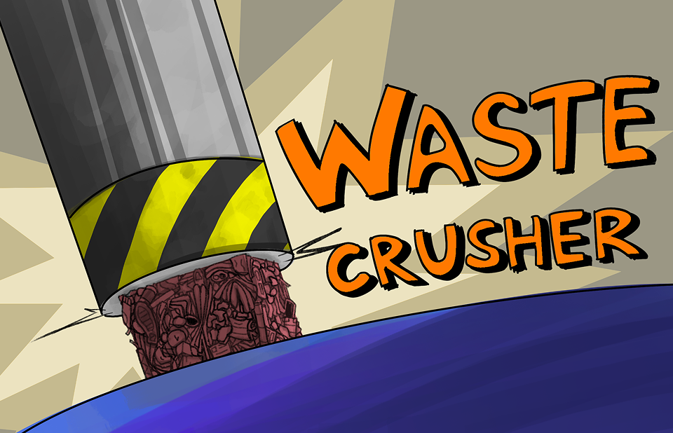 Waste Crusher