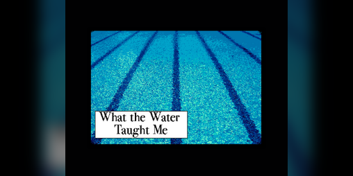 Cover image for what the water taught me.