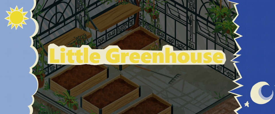 Little GreenHouse