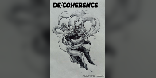 Cover image for DECOHERENCE - A Solo TTRPG