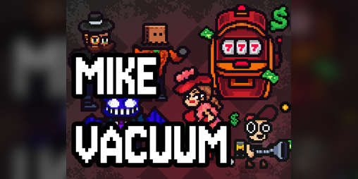 Cover image for Mike Vacuum