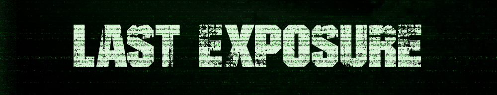 Last Exposure