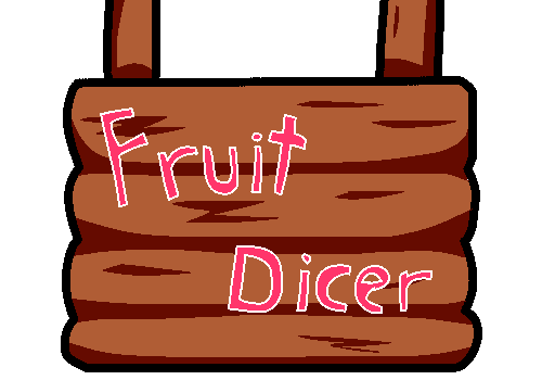 Fruit Dicer