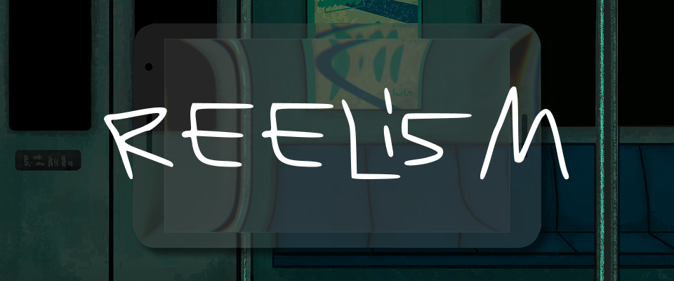 Reelism