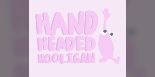 Cover image for Hand Headed Hooligan