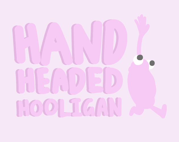 Cover image for Hand Headed Hooligan