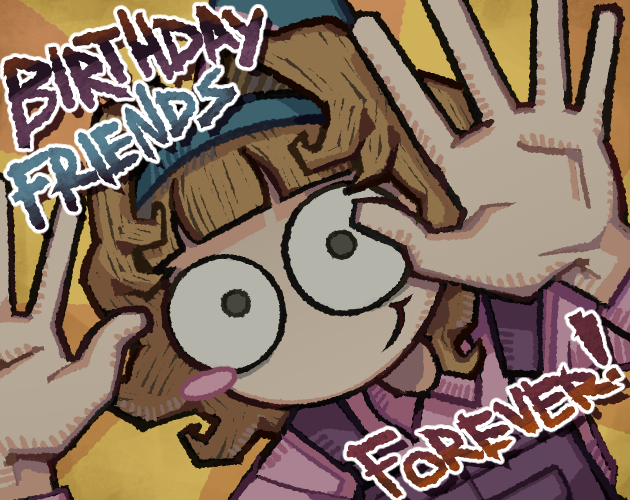 Birthday Friends Forever!