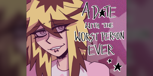 Cover image for A Date With The Worst Person Ever