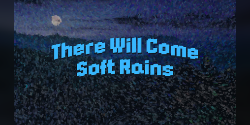 Cover image for There Will Come Soft Rains