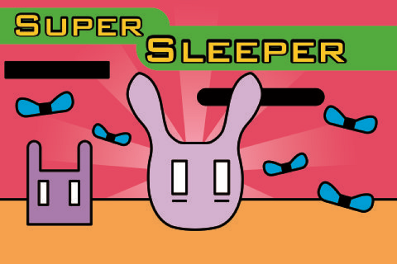 Super Sleeper