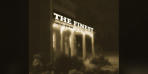Cover image for The Finest (there will be no music)