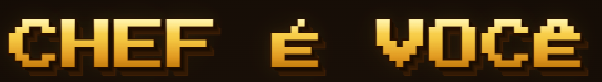 Chef É Você